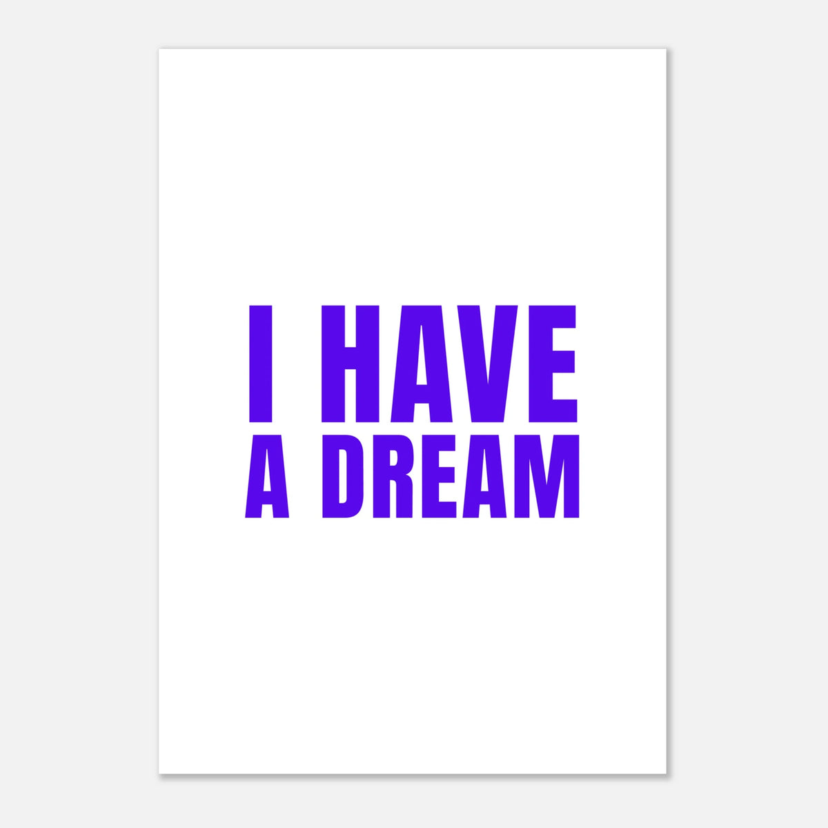Affiche typographique « I HAVE A DREAM », ADR Gallery – visuel 5