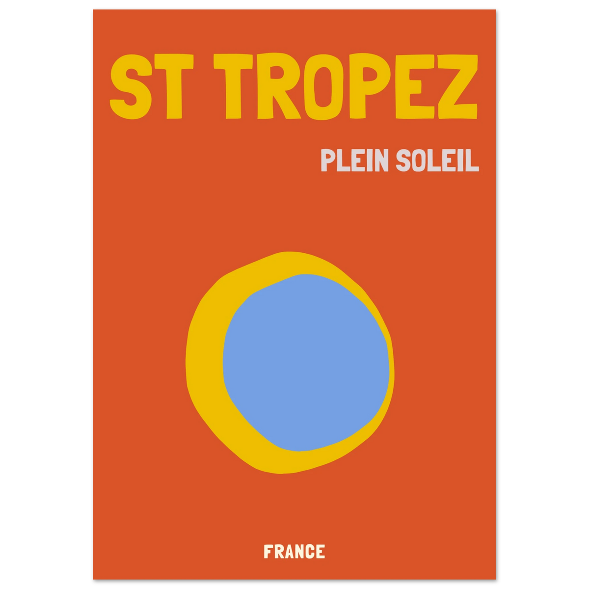 Affiche Saint Tropez Plein Soleil, décoration murale voyage – visuel 3