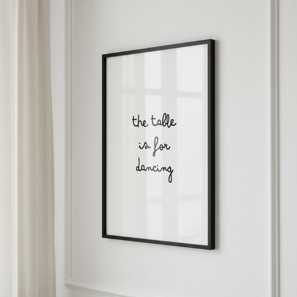 Affiche typographique « The table is for dancing », ADR Gallery – visuel 4